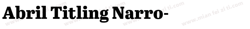 Abril Titling Narro字体转换